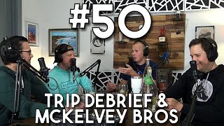 Backcountry BSing #50 - Cranberry Trip Debrief With McKelvey Bros. Outdoors
