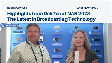 Highlights from DekTec at NAB 2023: The Latest in Broadcasting Technology...