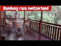 Bandung Rasa Switzerland || Kastuba Resort || Doyan TOUR