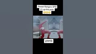 if i up this pole song power ranger edit 🤣🤣🤣 #SPD #powerrangers #ynrnb #upthispole