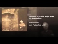 Miniature de la vidéo de la chanson Partita No. 1 In B-Flat Major, Bwv 825: I. Praeludium