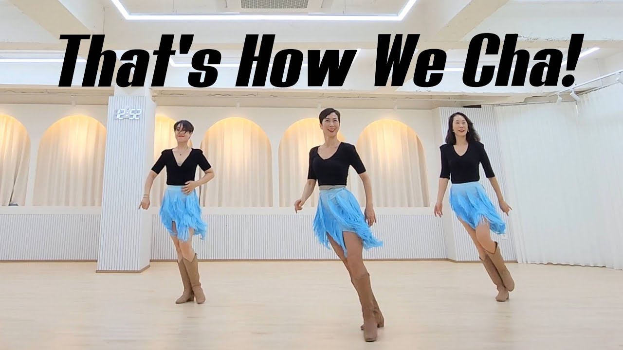 That's How We Cha! LINEDANCE/중급라인댄스/Choreo:Ryan Hunt/9월 M스튜디오 성신여대역 오픈/민라인댄스코리아 010-5469-9632 민정희 