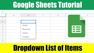 How to Use Drop Down Lists for Data Validation in Google Sheets