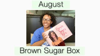 August Brown Sugar Box