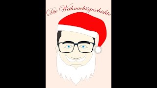 Die Weihnachtsgeschichte Gelesen Von Sepp