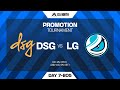 DSG vs LG | Grand Final  - LTA North Promotion Tournament | Bo5