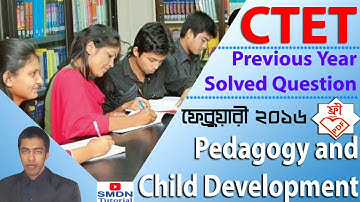 CTET Solved Question Paper l Child Development and Pedagogy l SMDN Tutorial