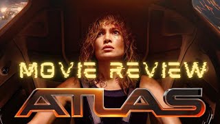 Atlas  movie review (Netflix)