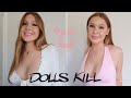 HUGE DOLLS KILL TRY ON HAUL