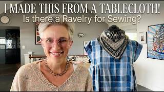 Sewing Clothes from Old Tablecloths & is there a Ravelry for Sewists?I Knitting Podcast, Episode 62