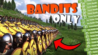 BANDITS ONLY 2 Playthrough in BANNERLORD