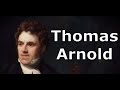 Thomas arnold biography  english educator and historian