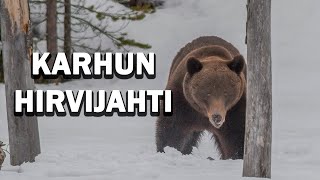 KARHUN HIRVIJAHTI