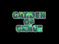 Garden of grace first episode diane ludwig  jill miller