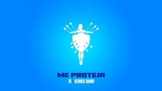 Jô Derrick Sound - Me Proteja Official Audio