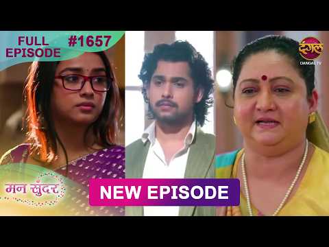 Mann Sundar | 6 July 2026 | Full Episode 1657 | Full HD #Newepisode | Dangal TV