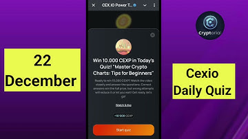 Cex.io Quiz Answers 22 December | Cex.io Daily Quiz | Cex io daily combo| Cex.io Daily Quiz Answer
