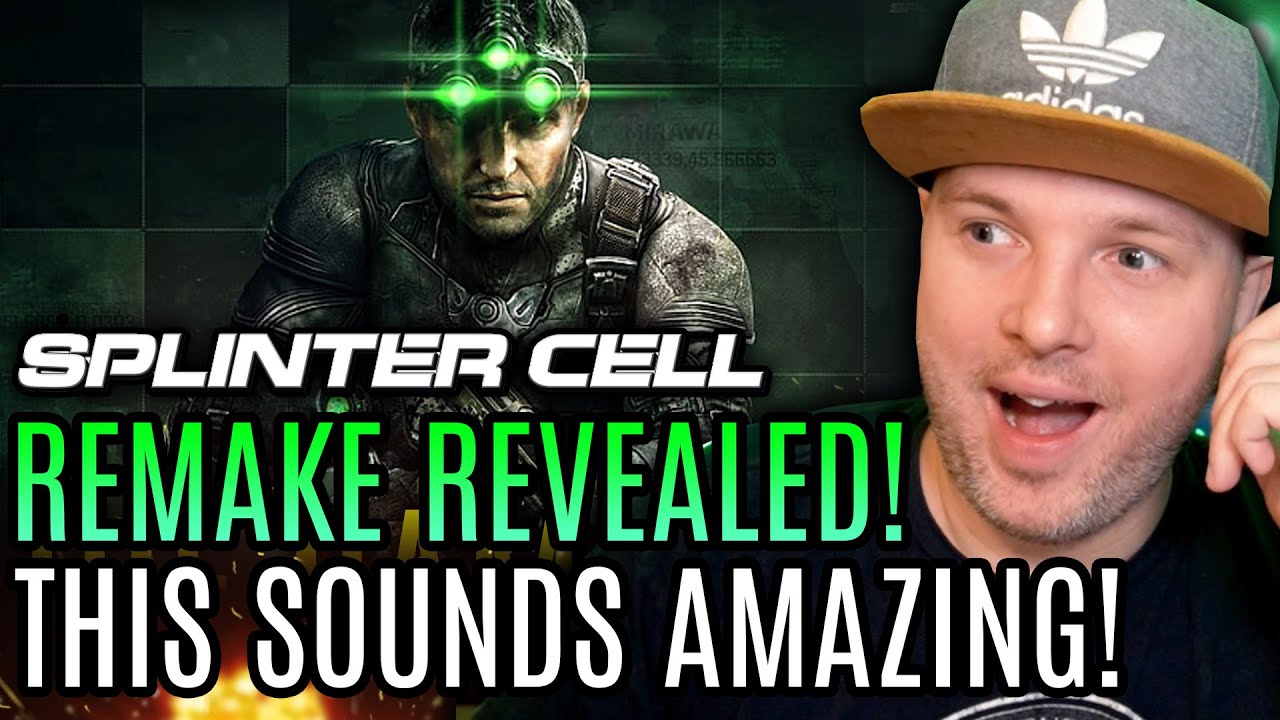 Ubsioft Officially Reveals SPLINTER CELL REMAKE And It Sounds PERFECT!