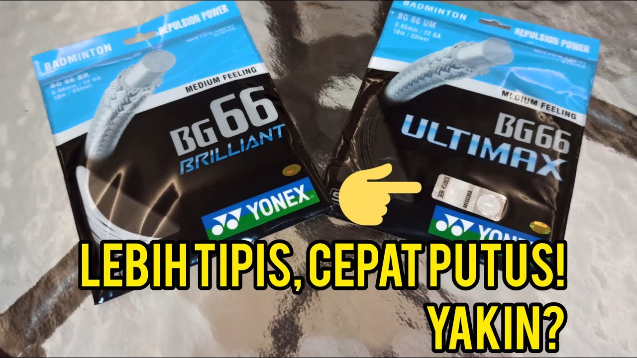 yonex-bg-66-brilliant-vs-ultimax-senar-badminton-youtube