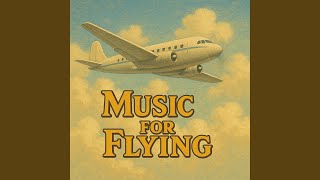 Cinematic Air Travel Music – Endless Sky Motion
