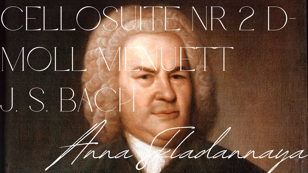 Cello Solo Bach Suite Nr 2 dmoll BWV 1008 "Menuett" YouTube