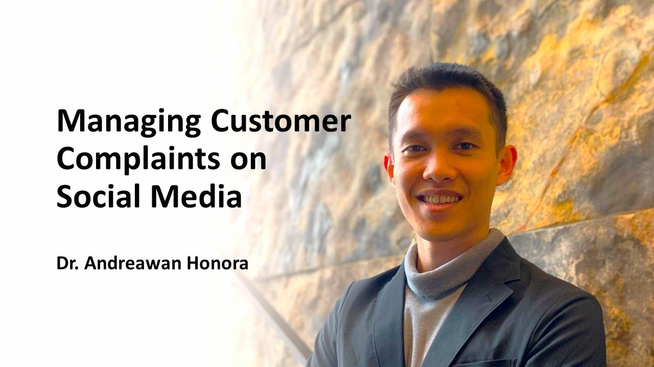 Managing Customer Complaints on Social Media with Dr. Andreawan Honora