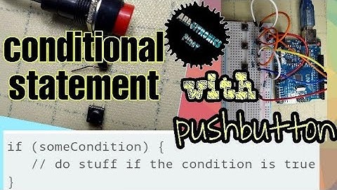 IF statements and PUSH BUTTON Switch (Tagalog) Part 2 | Arduino programming || ARDUITRONICS Pinoy