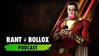 So...Shazam - Rant & Bollox advance screening thoughts.