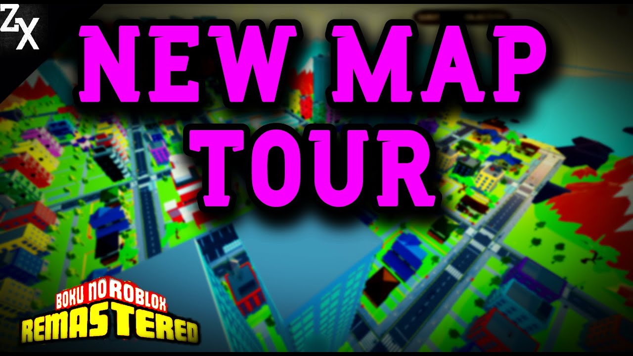 Boku No Roblox [ New Map ] Full Tour | New Map Showcase Boku No Roblox  Remastered | Bnr New Map! | - Youtube