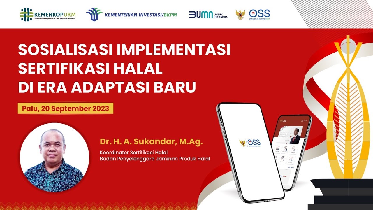 SOSIALISASI IMPLEMENTASI SERTIFIKASI HALAL DI ERA ADAPTASI BARU