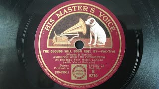 Ambrose & His Orchestra (w. Elsie Carlisle) - "The Clouds Will Soon Roll By" (1932) chords