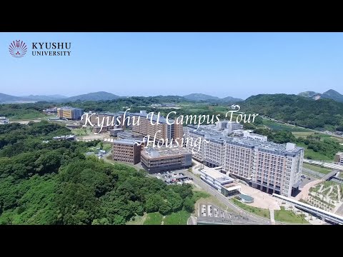 Kyushu U Campus Tour 〜Housing〜