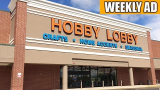 HOBBY LOBBY Weekly AD Sneak Peek FROM TO Hobby Lobby Shop Browse With ME TOP SALE