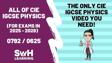 ALL of CIE IGCSE Physics! | The ONLY revision video you need! | 2025 onwards | 0972 / 0625