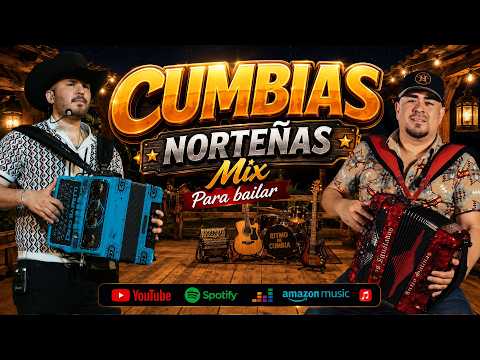 Mega Mix Cumbias Norteñas 2026 🔥 | ¡Súbele al Ritmo! Cumbia Barulera 💃🎶