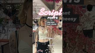 Script Fonts That Don’t Look Cheesy #graphicdesign #fonts #typography