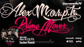 Alex M.O.R.P.H. - Sucker Punch (Prime Mover album preview)