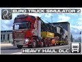 Euro Truck Simulator 2 Heavy Haul DLC - First Look