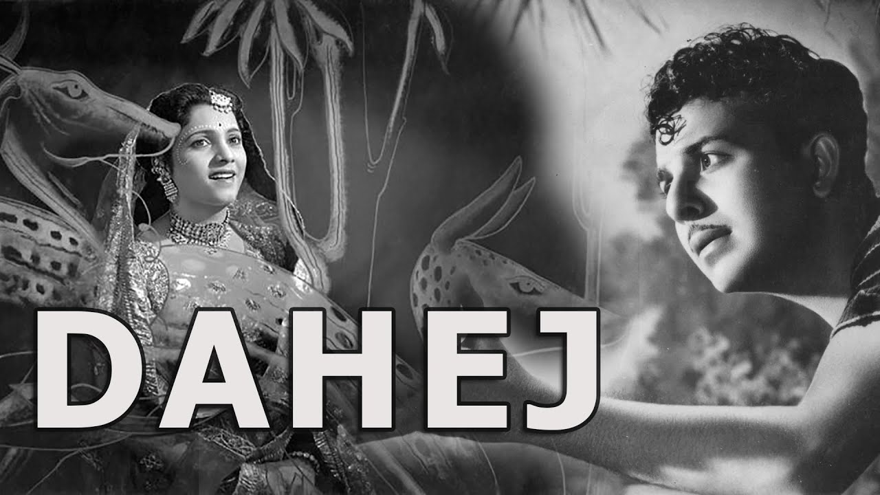 Dahej 1950 Hindi Karan Dewan Jayashree Prithviraj Kapoor Full 