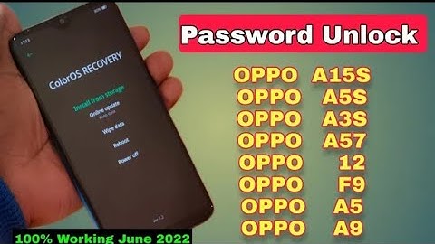 OPPO A15s, A3s, A5s, A57, A12, A5, A9, F9 All Type Password, Pattern Lock Remove Without Pc 100% Ok