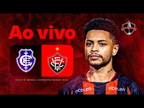 [AO VIVO] ITABUNA X VITÓRIA I 9ª RODADA BAIANÃO 2024