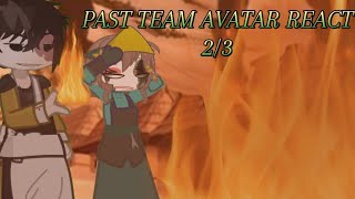 Past team avatar react! (Zuko & suki) 2/3@TheeAstroCaT
