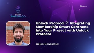 Unlock Protocol 🛠️ Integrating Membership Smart Contracts Into Your Project with Unlock Protocol