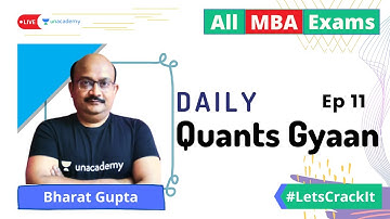 Daily QA Gyaan | For all Management Exams | With Bharat Gupta | Unacademy CATalyst | Ep 11