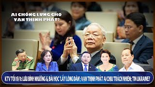 KTV tối 19/11: Lưu Bình Nhưỡng & bài học ‘lấy lòng dân’; Vạn T Phát ai chịu trách nhiệm; Tin Ukrain