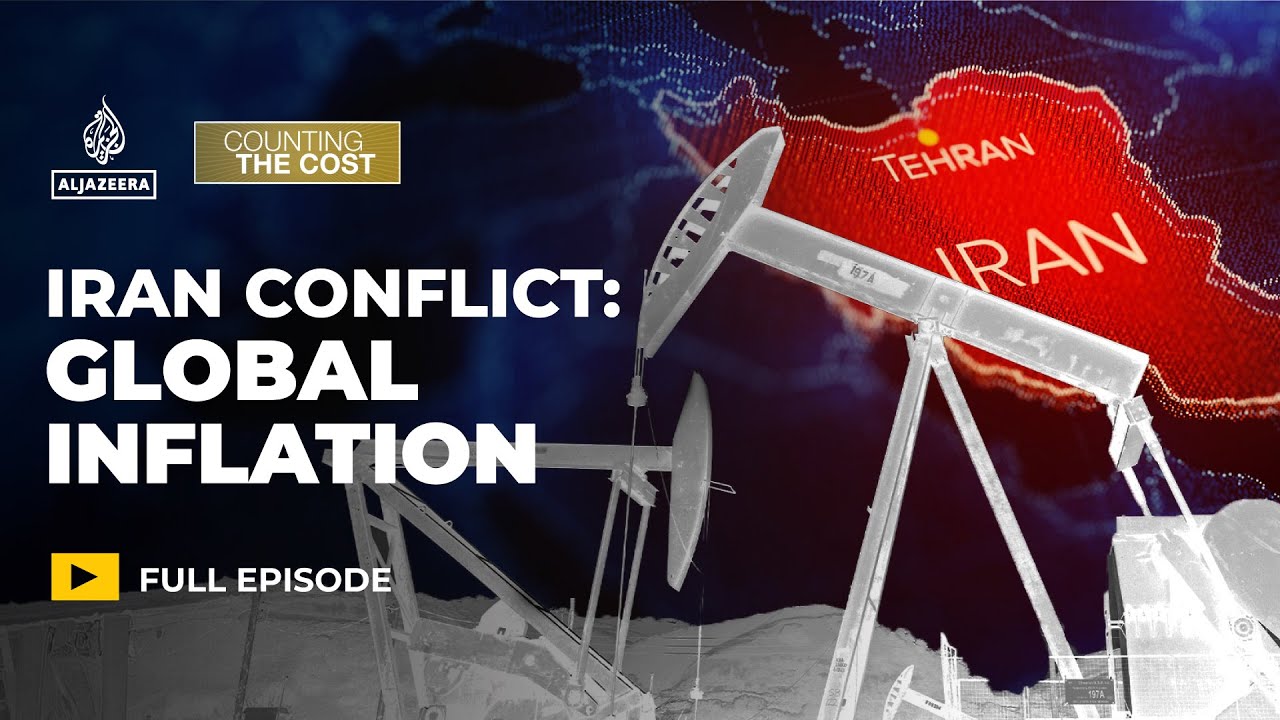 Could the US-Israel war with Iran fuel global inflation? | Counting the Cost