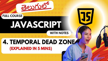 #4 Temporal Dead Zone In Telugu | Javascript Concepts In Telugu | Javascript Full Course in Telugu