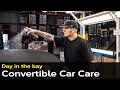 How to CLEAN and PROTECT your CONVERTIBLE ROOF with Paul Hewitt | Day In The Bay