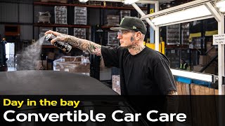 How to CLEAN and PROTECT your CONVERTIBLE ROOF with Paul Hewitt | Day In The Bay