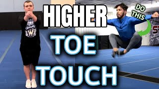 Higher Toe Touches
